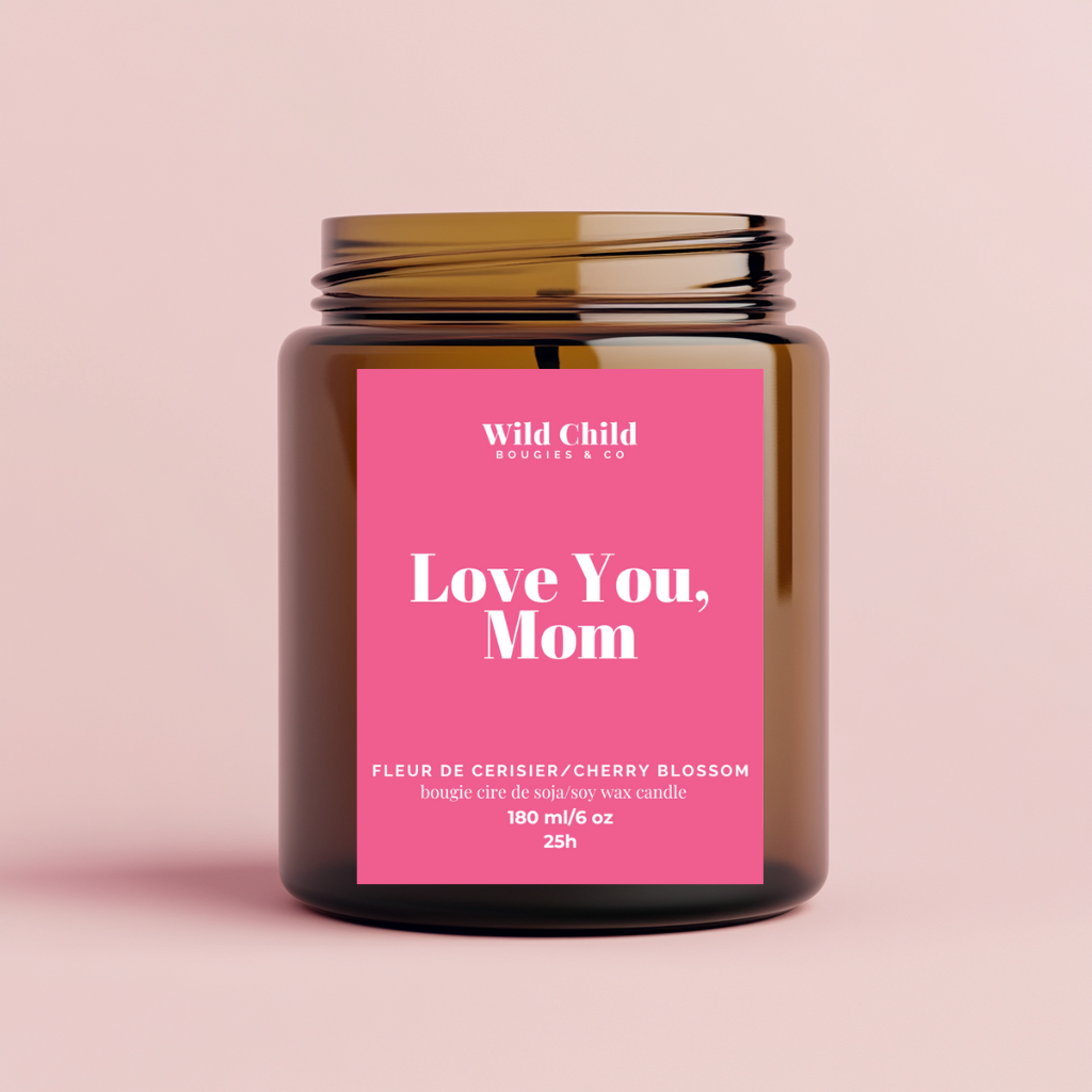 "Love you mom" Bougie cire de soja et parfum au choix 25h